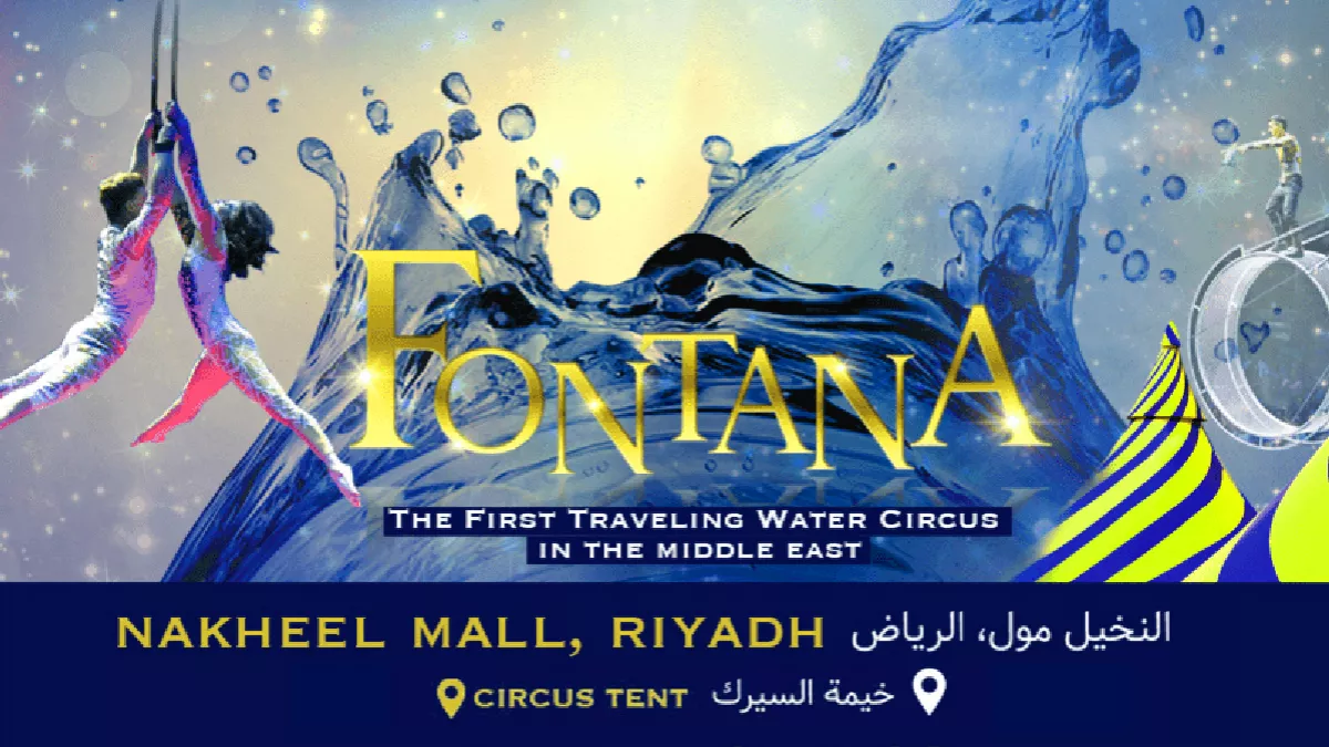 Fontana Circus in Riyadh 2024