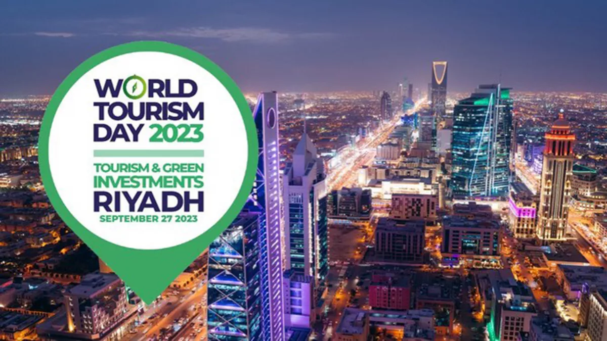 World Tourism Day in Riyadh on Sept. 27-28; The speaker lineup for this year has been revealed