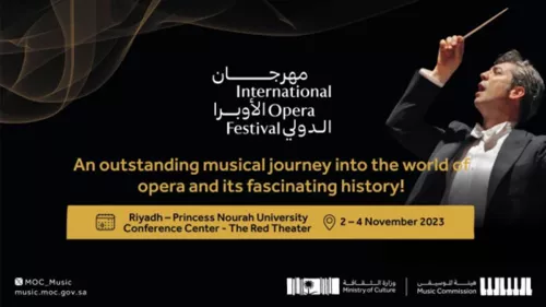 Second edition of the International Opera Festival is to be held in Riyadh from November 2 to 4