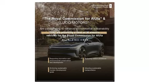 Royal Commission for AlUla received its first delivery of 30 electric cars produced by Lucid Motors