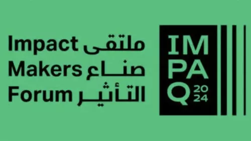  ImpaQ Impact Makers Forum set to take place on December 18, 19 in Riyadh